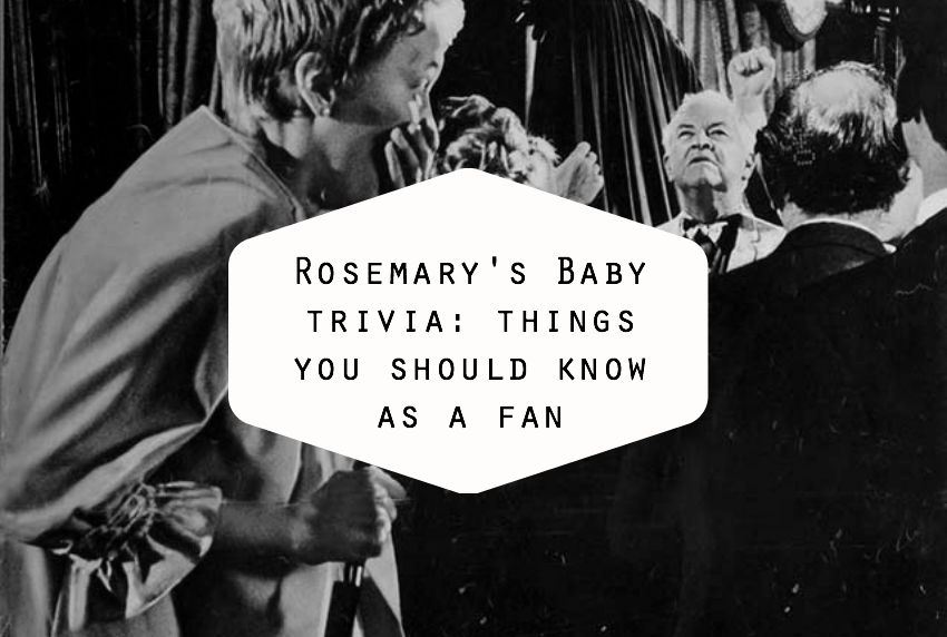 rosemary's baby trivia